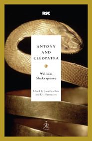 Antony and Cleopatra - 9780812969184 by William Shakespeare, Jonathan Bate, Eric Rasmussen, 9780812969184