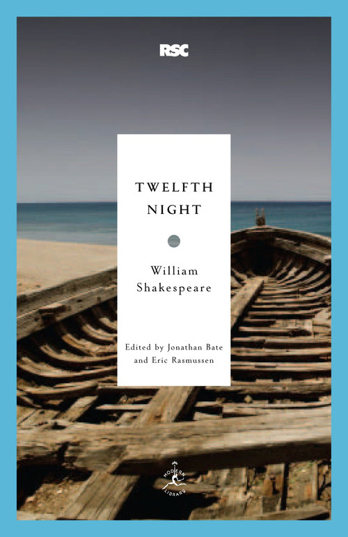 Twelfth Night - 9780812969238 by William Shakespeare, Jonathan Bate, Eric Rasmussen, 9780812969238