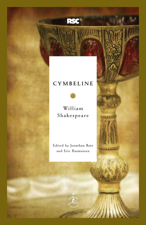 Cymbeline - 9780812969429 by William Shakespeare, Jonathan Bate, Eric Rasmussen, 9780812969429
