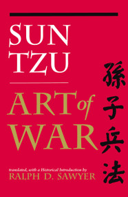 The Art of War (Translated by Ralph D. Sawyer) - 9780813319513 by Sun Tzu, Ralph D. Sawyer, 9780813319513
