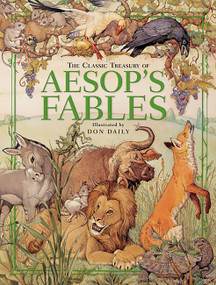 The Classic Treasury of Aesop's Fables by Aesop, Don Daily, 9780762428762