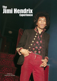 The Jimi Hendrix Experience - 9780857685551 by Marcus Hearn, 9780857685551