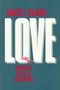 Love (Emotion, Myth, and Metaphor) by Robert C. Solomon, 9780879755690