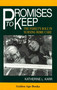 Promises to Keep by Katherine L. Karr, 9780879756611