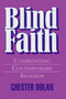 Blind Faith - 9780879759315 by Chester Dolan, 9780879759315