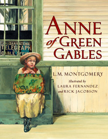 Anne of Green Gables - 9780887765155 by L. M. Montgomery, Laura Fernandez, Rick Jacobson, Kate Butler MacDonald, 9780887765155