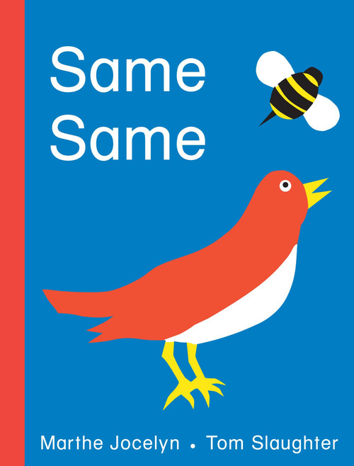 Same Same - 9780887769870 by Marthe Jocelyn, Tom Slaughter, 9780887769870