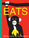 Eats - 9780887769887 by Marthe Jocelyn, Tom Slaughter, 9780887769887