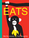 Eats - 9780887769887 by Marthe Jocelyn, Tom Slaughter, 9780887769887