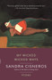 My Wicked Wicked Ways (Poems) - 9781101872505 by Sandra Cisneros, 9781101872505