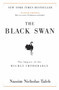 The Black Swan: Second Edition (The Impact of the Highly Improbable: With a new section: "On Robustness and Fragility") - 9781400063512 by Nassim Nicholas Taleb, 9781400063512