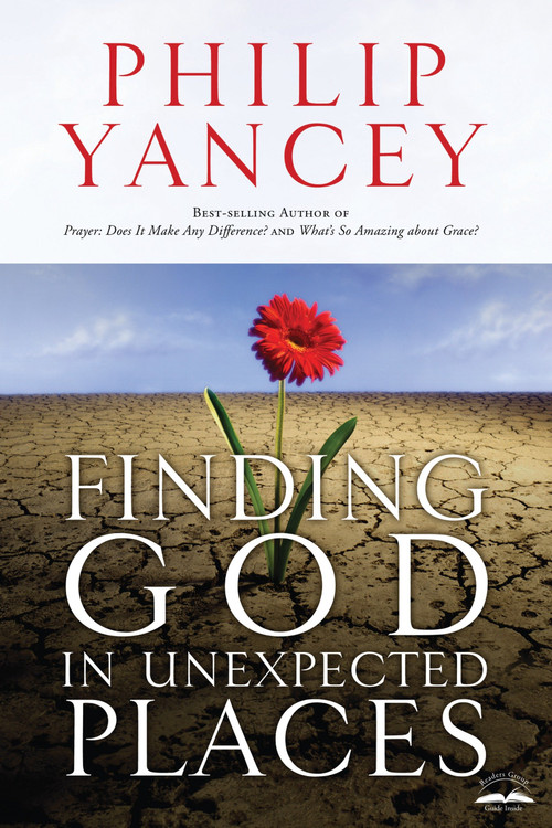 Finding God in Unexpected Places by Philip Yancey, 9781400074709