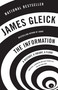 The Information (A History, A Theory, A Flood) by James Gleick, 9781400096237