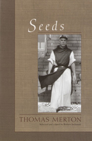 Seeds - 9781570629303 by Thomas Merton, 9781570629303