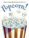 Popcorn! - 9781570914430 by Elaine Landau, Brian Lies, 9781570914430