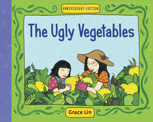 The Ugly Vegetables - 9781570914911 by Grace Lin, Grace Lin, 9781570914911
