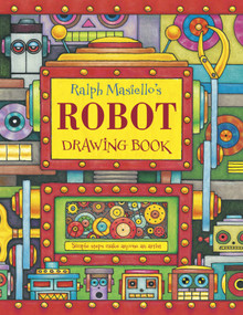 Ralph Masiello's Robot Drawing Book - 9781570915369 by Ralph Masiello, Ralph Masiello, 9781570915369