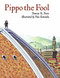 Pippo the Fool by Tracey E. Fern, Pau Estrada, 9781570917936