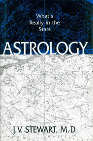 Astrology (What's Really in the Stars) by J. V. Stewart, 9781573920773