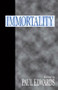 Immortality by Paul Edwards,, 9781573921305