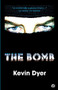 The Bomb - 9780954691271 by Kevin Dyer, 9780954691271
