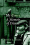 My Times (A Memoir of Dissent) - 9781583226223 by John L. Hess, 9781583226223