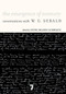 The Emergence of Memory (Conversations with W. G. Sebald) by W.G. Sebald, Lynne Sharon Schwartz, 9781583229156