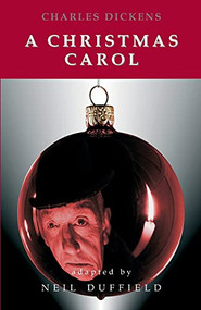 A Christmas Carol (stage play) - 9780955156687 by Charles Dickens, Neil Duffield, 9780955156687
