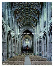 The English Cathedral - 9781858945903 by Peter Marlow, Martin Barnes, John Goodall, 9781858945903