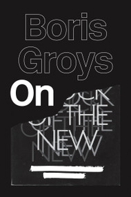 On the New - 9781781682937 by Boris Groys, 9781781682937