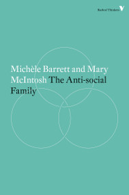 The Anti-Social Family - 9781781687598 by Michèle Barrett, Mary McIntosh, 9781781687598