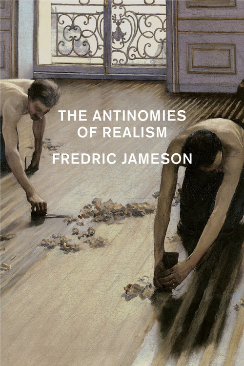 The Antinomies of Realism - 9781781688175 by Fredric Jameson, 9781781688175