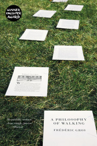 A Philosophy of Walking - 9781781688373 by Frederic Gros, John Howe, Clifford Harper, 9781781688373