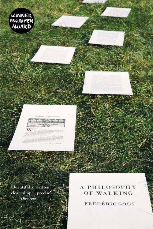 A Philosophy of Walking - 9781781688373 by Frederic Gros, John Howe, Clifford Harper, 9781781688373