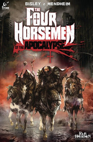 The Four Horsemen Of The Apocalypse - 9781782760658 by Michael Mendheim, Simon Bisley, 9781782760658