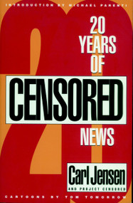 20 Years of Censored News - 9781888363524 by Carl Jensen, Project Censored, Michael Parenti, Tom Tomorrow, 9781888363524