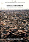 Gone Tomorrow (The Hidden Life of Garbage) - 9781595581204 by Heather Rogers, 9781595581204