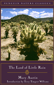 The Land of Little Rain - 9780140249194 by Mary Austin, Terry Tempest Williams, 9780140249194