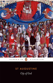 City of God by Augustine of Hippo, Henry Bettenson, 9780140448948