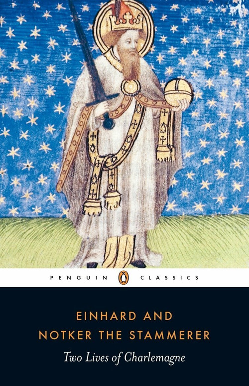 Two Lives of Charlemagne - 9780140455052 by Einhard, Notker the Stammerer, David Ganz, David Ganz, David Ganz, 9780140455052