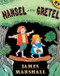 Hansel and Gretel - 9780140508369 by James Marshall, 9780140508369