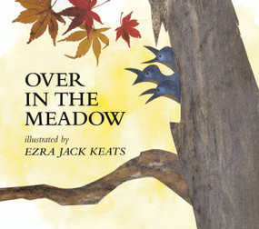Over in the Meadow - 9780140565089 by Ezra Jack Keats, 9780140565089