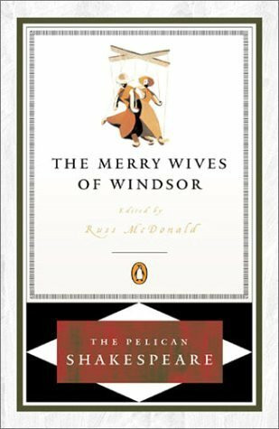 The Merry Wives of Windsor - 9780140714647 by William Shakespeare, Russ Mcdonald, Russ Mcdonald, Stephen Orgel, A. R. Braunmuller, 9780140714647