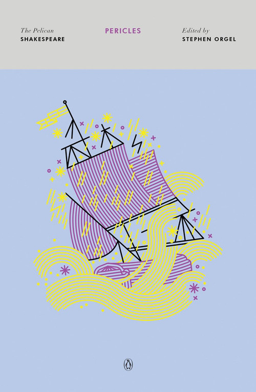 Pericles - 9780140714692 by William Shakespeare, Stephen Orgel, Stephen Orgel, Stephen Orgel, A. R. Braunmuller, 9780140714692