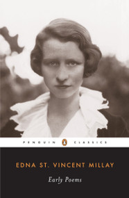 Early Poems - 9780141180540 by Edna St. Vincent Millay, 9780141180540