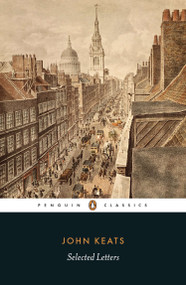 Selected Letters - 9780141192796 by John Keats, John Barnard, John Barnard, John Barnard, 9780141192796