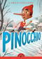 Pinocchio - 9780141331645 by Carlo Collodi, John Boyne, 9780141331645
