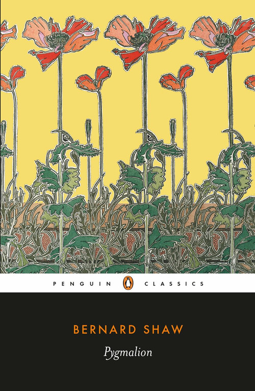 Pygmalion by George Bernard Shaw, Nicholas Grene, Dan H. Laurence, 9780141439501