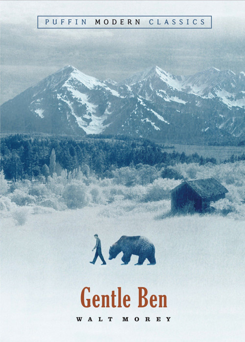 Gentle Ben - 9780142405512 by Walt Morey, John Schoenherr, 9780142405512