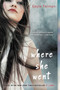 Where She Went - 9780142420898 by Gayle Forman, 9780142420898